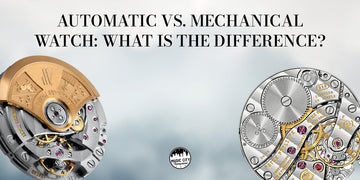 Automatic vs. Mechanical Watch: What is the Difference?